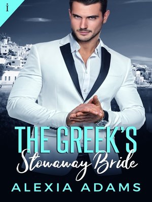 cover image of The Greek's Stowaway Bride